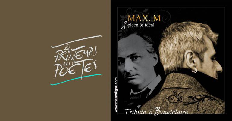 « Tribute à Baudelaire » avec Max. M