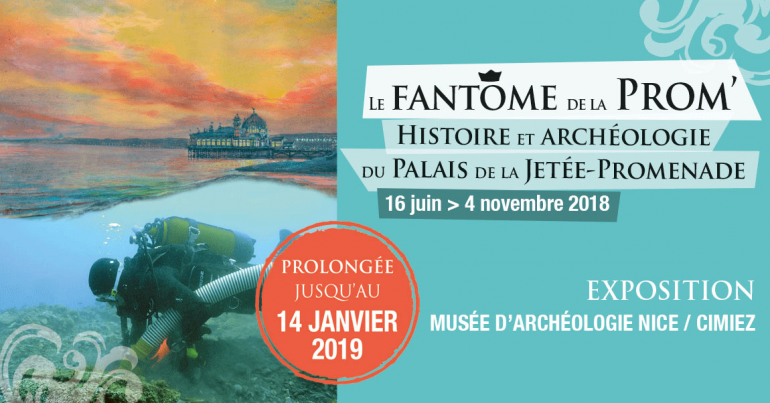Le fantôme de la Prom', histoire et archéologie du Palais de la Jetée-Promenade au musée d'archéologie de Nice-Cimiez
