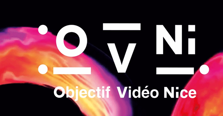 Festival OVNI - Objectif Vidéo Nice