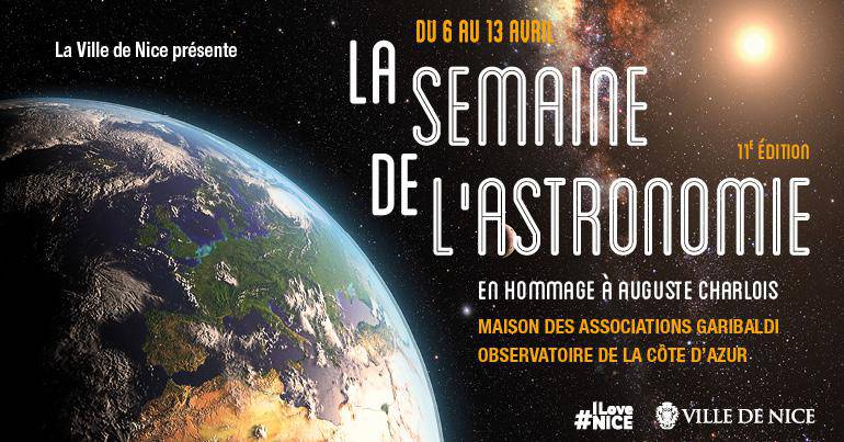 Semaine de l'astronomie du 6 au 13 avril 2019 à Nice
