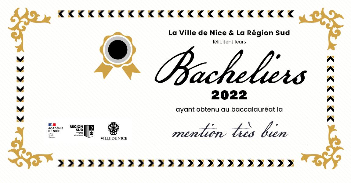 La Ville de Nice et la Région Sud félicitent leurs Bacheliers 2022