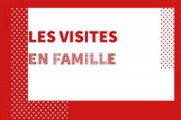 les visites en famille