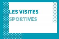 les visites sportives