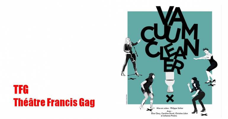 Théâtre : Vacuum cleaner