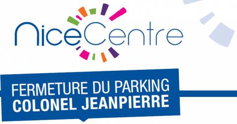 Fermeture du parking du Colonel Jeanpierre