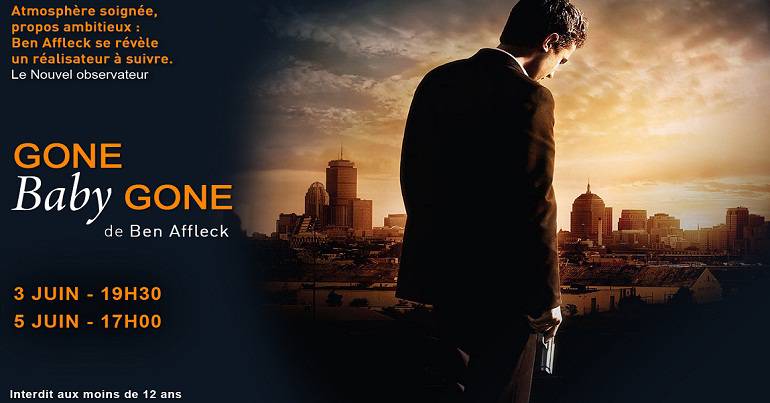 Projections du film Gone Baby Gone