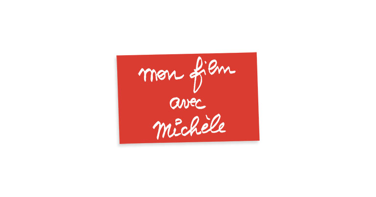 Mon film avec Michèle