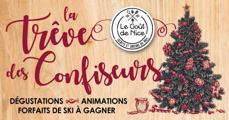 Profitez de la trêve des confiseurs Au Goût de Nice \!