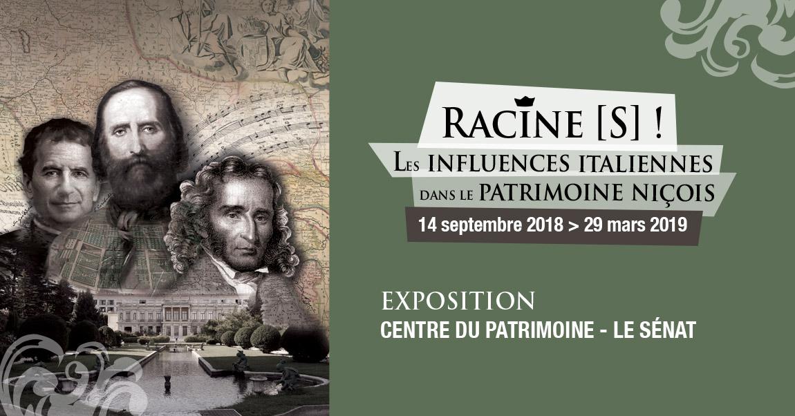 Exposition " Racine\(s) \! Les influences italiennes dans le patrimoine niçois "