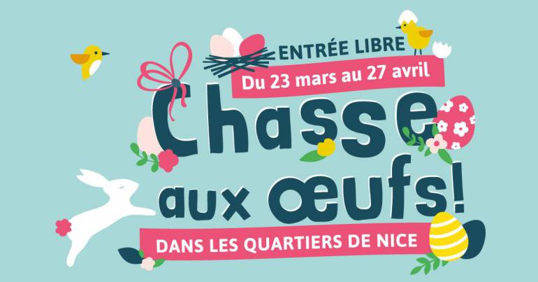 La chasse aux oeufs dans les quartiers de Nice - Entrée libre