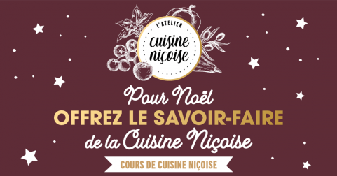Offrez le savoir-faire de la Cuisine Niçoise