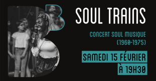 Black Box Soul Trains 15 février 2020