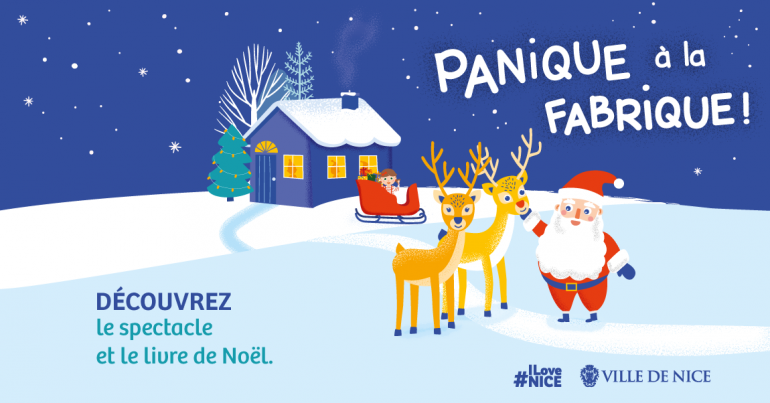 Panique à la fabrique, un spectacle de Noël pour les petits Niçois