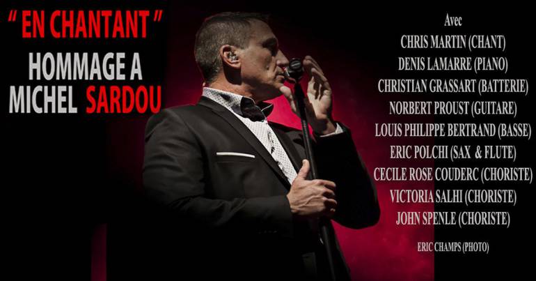 "En chantant" Hommage à Michel Sardou