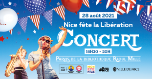 concert - Nice fête la libération - 28 aout 2021 - parvis de la bibliothèque R. Mille