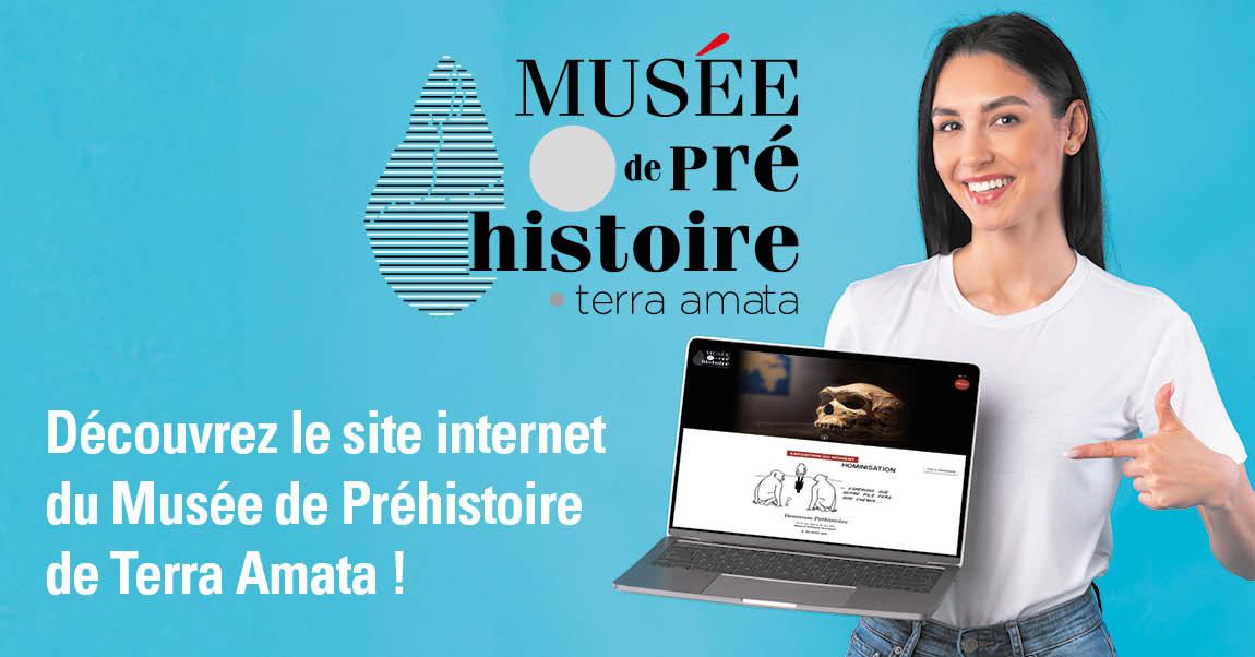 Un nouveau site Internet pour le Musée de Préhistoire Terra Amata