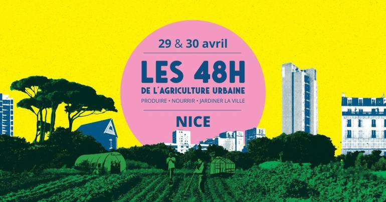 LES 48H de l''agriculture urbaine à Nice