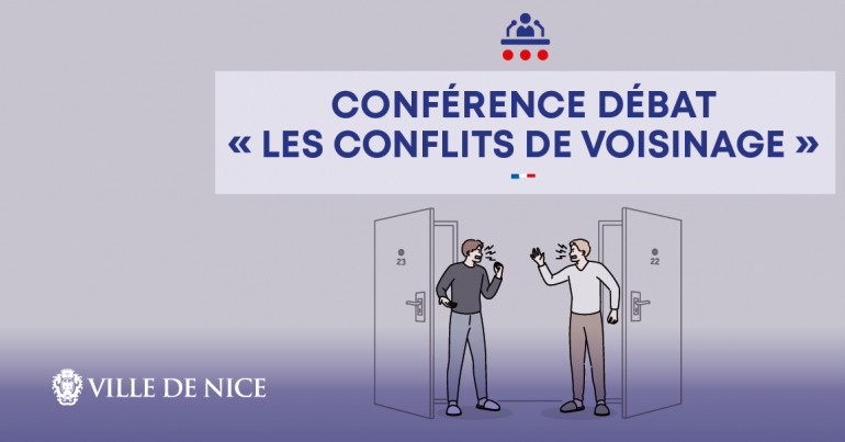 Conférence débat "Les conflits de voisinage"