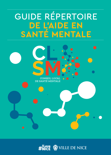 Guide répertoire de l’aide en santé mentale
Conseil local de Santé Mentale (CLSM)